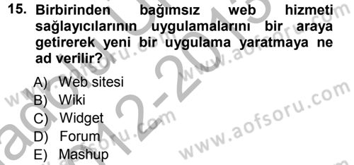 Büro Teknolojileri Dersi 2012 - 2013 Yılı (Vize) Ara Sınavı 15. Soru