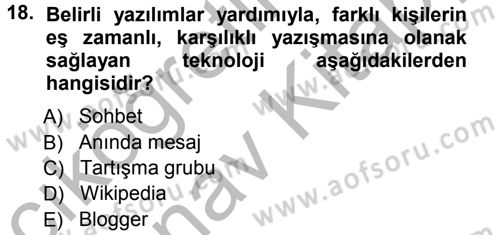 Büro Teknolojileri Dersi 2012 - 2013 Yılı (Vize) Ara Sınavı 18. Soru