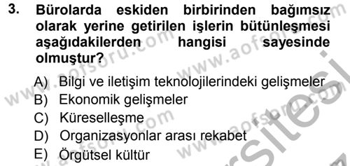 Büro Teknolojileri Dersi 2012 - 2013 Yılı (Vize) Ara Sınavı 3. Soru