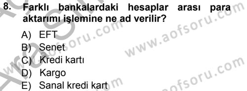 Büro Teknolojileri Dersi 2012 - 2013 Yılı (Vize) Ara Sınavı 8. Soru