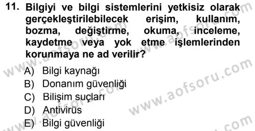 Büro Teknolojileri Dersi 2012 - 2013 Yılı (Final) Dönem Sonu Sınav Soruları 11. Soru