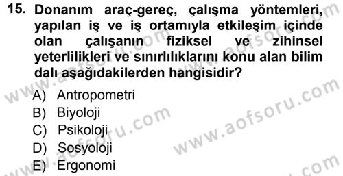 Büro Teknolojileri Dersi 2012 - 2013 Yılı (Final) Dönem Sonu Sınav Soruları 15. Soru
