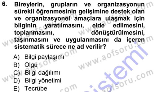 Büro Teknolojileri Dersi 2012 - 2013 Yılı (Final) Dönem Sonu Sınav Soruları 6. Soru