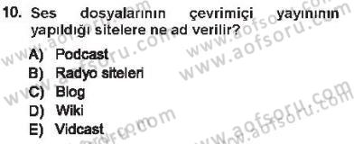 Büro Teknolojileri Dersi 2012 - 2013 Yılı Tek Ders Sınav Soruları 10. Soru