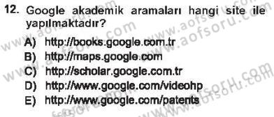 Büro Teknolojileri Dersi 2012 - 2013 Yılı Tek Ders Sınav Soruları 12. Soru