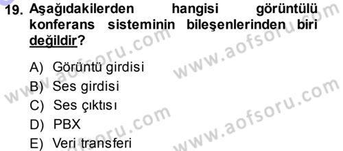Büro Teknolojileri Dersi Ara Sınavı Deneme Sınav Soruları 19. Soru