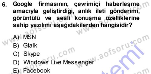 Büro Teknolojileri Dersi 2013 - 2014 Yılı (Vize) Ara Sınav Soruları 6. Soru