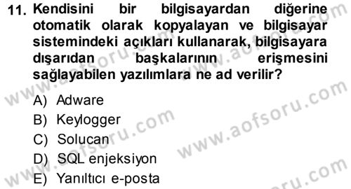 Büro Teknolojileri Dersi 2013 - 2014 Yılı (Final) Dönem Sonu Sınav Soruları 11. Soru