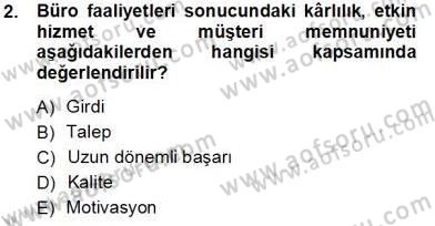 Büro Teknolojileri Dersi 2013 - 2014 Yılı Tek Ders Sınav Soruları 2. Soru