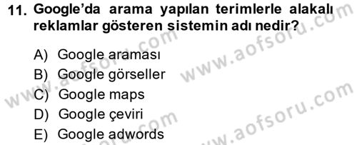 Büro Teknolojileri Dersi 2014 - 2015 Yılı (Vize) Ara Sınavı 11. Soru