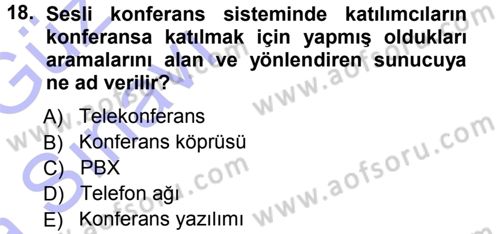 Büro Teknolojileri Dersi 2014 - 2015 Yılı (Vize) Ara Sınavı 18. Soru