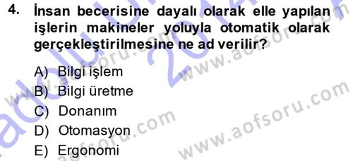 Büro Teknolojileri Dersi 2014 - 2015 Yılı (Vize) Ara Sınavı 4. Soru