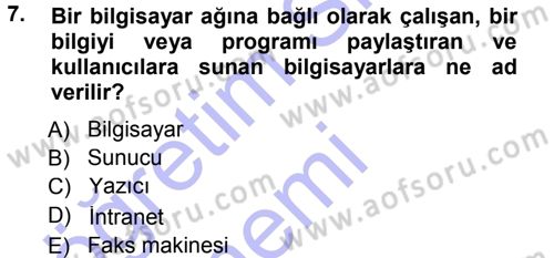 Büro Teknolojileri Dersi 2014 - 2015 Yılı (Vize) Ara Sınavı 7. Soru