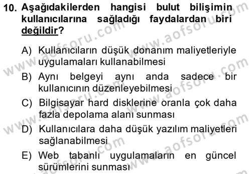 Büro Teknolojileri Dersi 2014 - 2015 Yılı (Final) Dönem Sonu Sınav Soruları 10. Soru