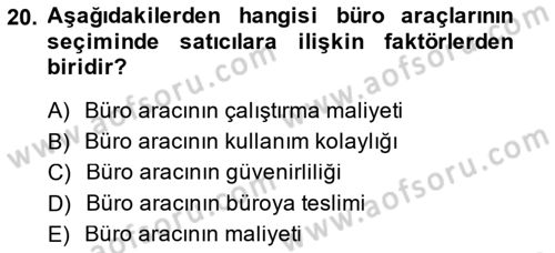 Büro Teknolojileri Dersi 2014 - 2015 Yılı (Final) Dönem Sonu Sınav Soruları 20. Soru