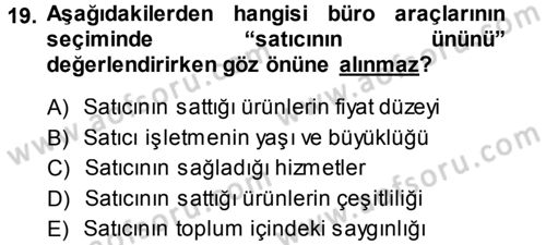 Büro Teknolojileri Dersi 2014 - 2015 Yılı Tek Ders Sınavı 19. Soru