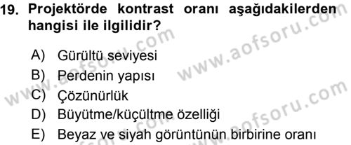 Büro Teknolojileri Dersi 2015 - 2016 Yılı (Vize) Ara Sınav Soruları 19. Soru