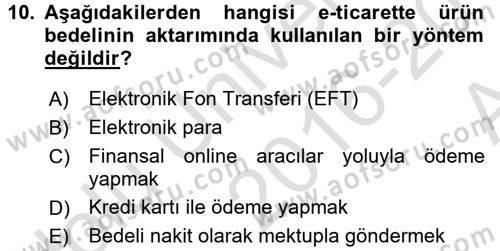 Büro Teknolojileri Dersi 2016 - 2017 Yılı (Vize) Ara Sınavı 10. Soru