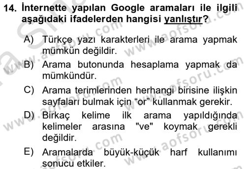 Büro Teknolojileri Dersi 2016 - 2017 Yılı (Vize) Ara Sınavı 14. Soru