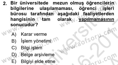 Büro Teknolojileri Dersi 2016 - 2017 Yılı (Vize) Ara Sınavı 2. Soru