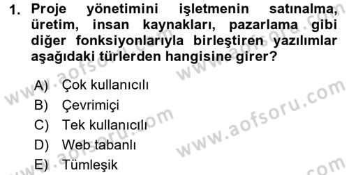 Büro Teknolojileri Dersi 2016 - 2017 Yılı (Final) Dönem Sonu Sınav Soruları 1. Soru