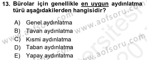 Büro Teknolojileri Dersi 2016 - 2017 Yılı (Final) Dönem Sonu Sınav Soruları 13. Soru