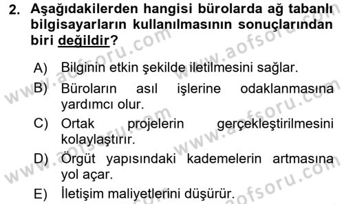 Büro Teknolojileri Dersi 2016 - 2017 Yılı (Final) Dönem Sonu Sınav Soruları 2. Soru