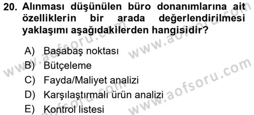 Büro Teknolojileri Dersi 2016 - 2017 Yılı (Final) Dönem Sonu Sınav Soruları 20. Soru