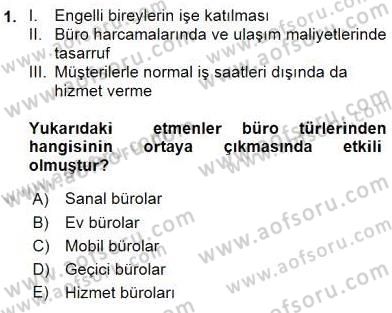 Büro Teknolojileri Dersi 2016 - 2017 Yılı Tek Ders Sınav Soruları 1. Soru