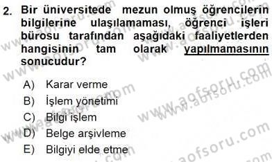 Büro Teknolojileri Dersi 2016 - 2017 Yılı Tek Ders Sınav Soruları 2. Soru