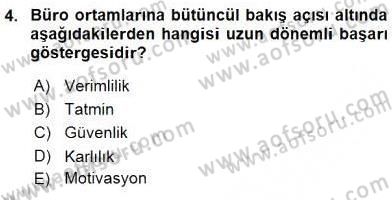 Büro Teknolojileri Dersi 2016 - 2017 Yılı Tek Ders Sınav Soruları 4. Soru