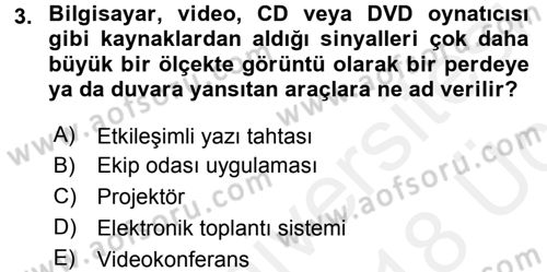 Büro Teknolojileri Dersi 2017 - 2018 Yılı 3 Ders Sınav Soruları 3. Soru