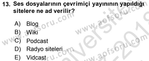 Büro Teknolojileri Dersi Ara Sınavı Deneme Sınav Soruları 13. Soru