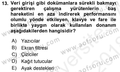 Büro Teknolojileri Dersi 2017 - 2018 Yılı (Final) Dönem Sonu Sınav Soruları 13. Soru