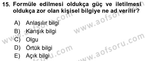 Büro Teknolojileri Dersi 2018 - 2019 Yılı 3 Ders Sınav Soruları 15. Soru