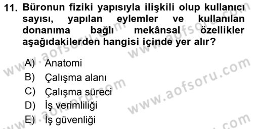 Büro Teknolojileri Dersi 2018 - 2019 Yılı Yaz Okulu Sınavı 11. Soru