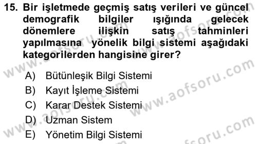 Büro Teknolojileri Dersi 2018 - 2019 Yılı Yaz Okulu Sınavı 15. Soru