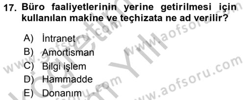 Büro Teknolojileri Dersi 2018 - 2019 Yılı Yaz Okulu Sınavı 17. Soru