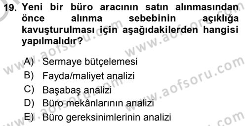 Büro Teknolojileri Dersi 2018 - 2019 Yılı Yaz Okulu Sınavı 19. Soru