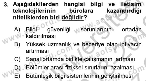 Büro Teknolojileri Dersi 2018 - 2019 Yılı Yaz Okulu Sınavı 3. Soru