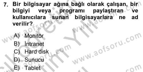 Büro Teknolojileri Dersi 2018 - 2019 Yılı Yaz Okulu Sınavı 7. Soru