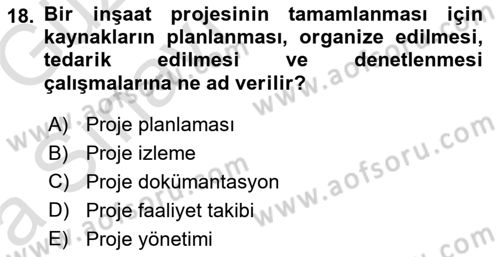 Büro Teknolojileri Dersi Ara Sınavı Deneme Sınav Soruları 18. Soru