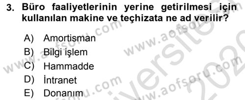 Büro Teknolojileri Dersi 2019 - 2020 Yılı (Vize) Ara Sınav Soruları 3. Soru