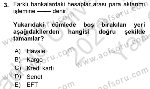 Büro Teknolojileri Dersi 2019 - 2020 Yılı Yaz Okulu Sınav Soruları 3. Soru