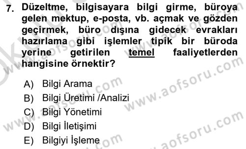 Büro Teknolojileri Dersi 2019 - 2020 Yılı Yaz Okulu Sınav Soruları 7. Soru