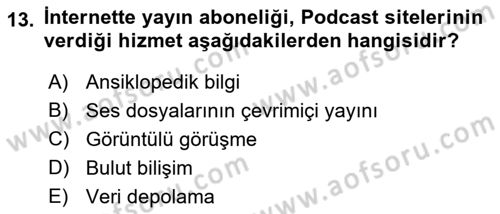 Büro Teknolojileri Dersi Ara Sınavı Deneme Sınav Soruları 13. Soru