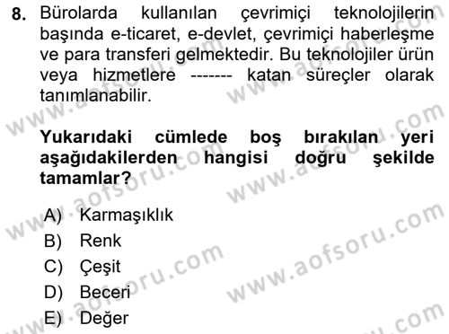 Büro Teknolojileri Dersi Ara Sınavı Deneme Sınav Soruları 8. Soru