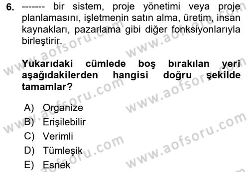 Büro Teknolojileri Dersi 2021 - 2022 Yılı Yaz Okulu Sınav Soruları 6. Soru