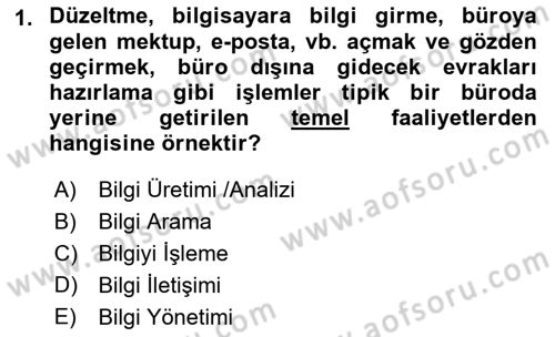 Büro Teknolojileri Dersi 2023 - 2024 Yılı (Vize) Ara Sınav Soruları 1. Soru