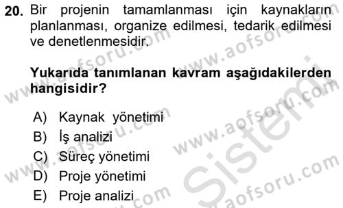 Büro Teknolojileri Dersi Ara Sınavı Deneme Sınav Soruları 20. Soru
